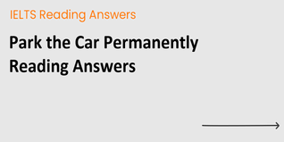 Park the Car Permanently Reading Answers